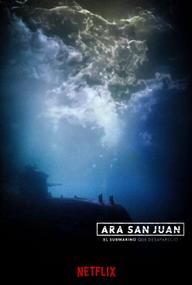 ARA San Juan: Chiếc tàu ngầm mất tích - ARA San Juan: The Submarine that Disappeared (2024)