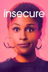 Bấp Bênh (Phần 1) - Insecure (Season 1) (2016)