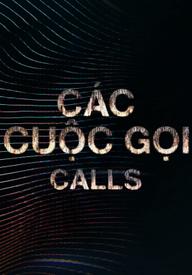 Các Cuộc Gọi - Calls (2021)