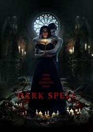 Đám Cưới Đen - Dark Spell (2021)