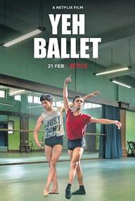 Điệu ballet Mumbai - Yeh Ballet (2020)