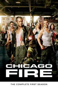Đội Cứu Hoả Chicago (Phần 1) - Chicago Fire (Season 1) (2012)