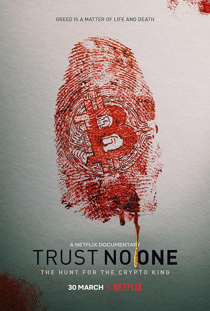 Đừng tin ai: Săn lùng vua tiền mã hóa - Trust No One: The Hunt for the Crypto King (2022)