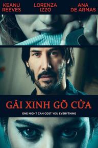 Gái Xinh Gõ Cửa - Knock Knock (2015)