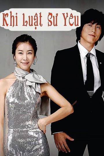 Khi Luật Sư Yêu - Love And Law (2008)