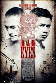 Mắt Rồng - Dragon Eyes (2012)