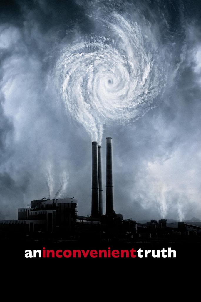 Một sự thật khó chịu - An Inconvenient Truth (2006)