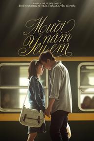 Mười Năm Yêu Em - Ten Years of Love  (2014)