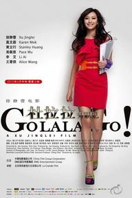 Nhật Ký Đỗ La La - Go Lala Go! (2010)