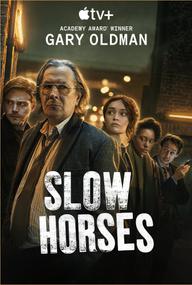 Những Điệp Viên Hết Thời (Phần 1) - Slow Horses (Season 1) (2022)