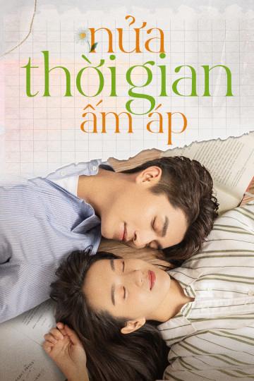 Nửa Thời Gian Ấm Áp - The Memory About You  (2021)