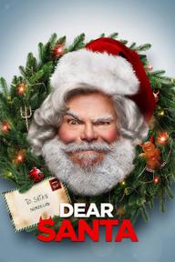 Ông Già Noel Thân Mến - Dear Santa (2024)