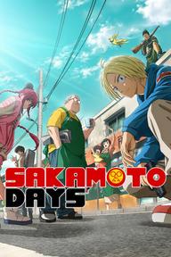 Sát thủ về vườn - SAKAMOTO DAYS (2024)