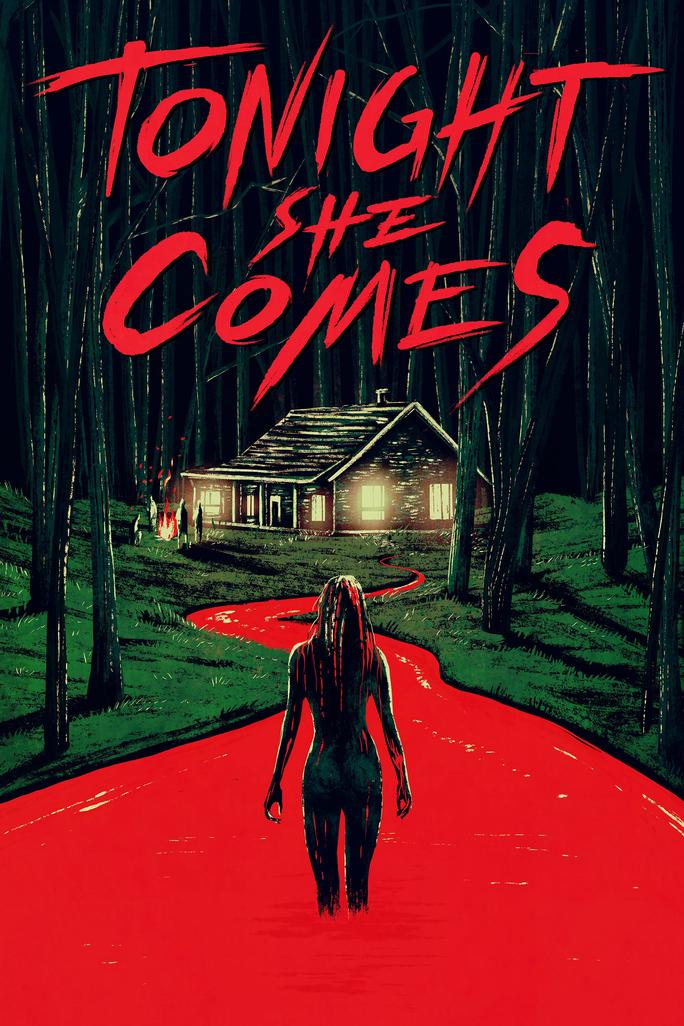 Tối Nay Cô Ấy Đến - Tonight She Comes (2018)