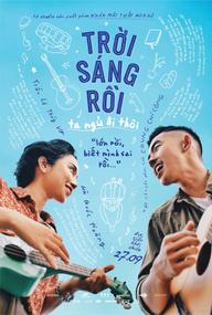 Trời sáng rồi, ta ngủ đi thôi - Good Morning and Good Night (2019)