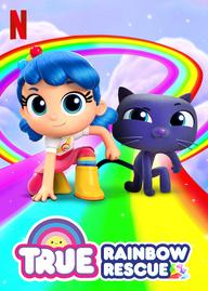 True và Vương quốc Cầu vồng (Phần 1) - True and the Rainbow Kingdom (Season 1) (2017)