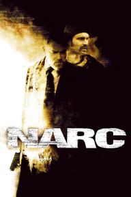 Truy Đuổi Tội Phạm - Narc (2002)