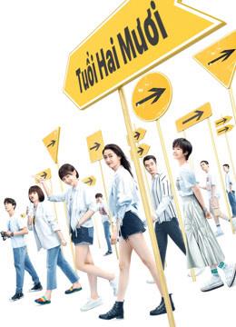 Tuổi Hai Mươi - Twenty Your Life On (2020)