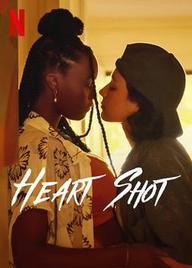 Xuyên tới con tim - Heart Shot (2022)