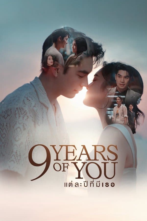 9 Năm 1 Tình Yêu – 9 Years Of You (2025)