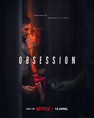 Ám ảnh, yêu và đố kị - Obsession (2023)