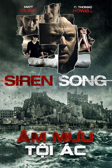 Âm Mưu Tội Ác – Siren Song (2015)