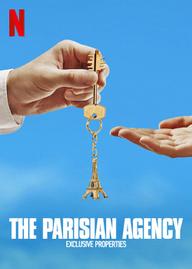 Công ty gia đình: Bất động sản hạng sang (Phần 1) - The Parisian Agency: Exclusive Properties (Season 1) (2020)