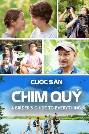 Cuộc Săn Chim Quý – A Birder'S Guide To Everything (Thua) (2013)
