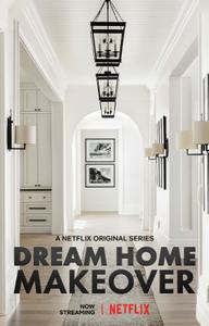 Đại tu ngôi nhà mơ ước (Phần 2) - Dream Home Makeover (Season 2) (2020)
