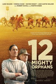 Đội Bóng Của Trẻ Mồ Côi - 12 Mighty Orphans (2021)