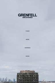 Grenfell: Vạch Trần Vụ Hỏa Hoạn - Grenfell: Uncovered (2025)