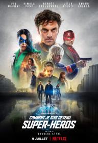 Hành trình trở thành siêu anh hùng - How I Became a Superhero (2020)