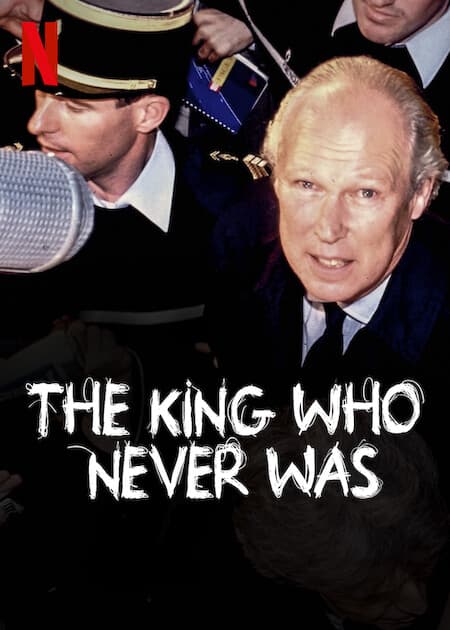 Hoàng Tử Cuối Cùng Của Nước Ý – The King Who Never Was (2023)