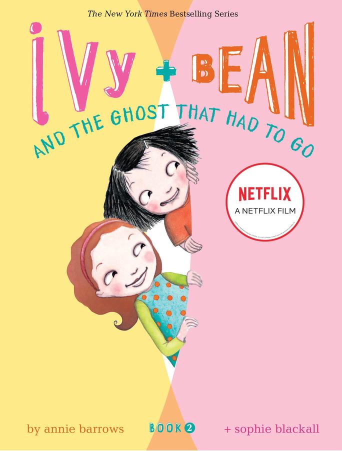 Ivy + Bean: Tống cổ những con ma - Ivy + Bean: The Ghost That Had to Go (2022)