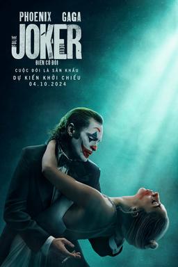 Joker 2: Điên Có Đôi (Vietsub)