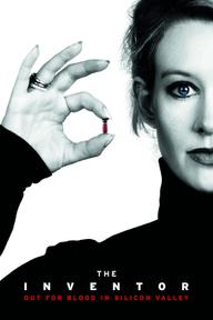 Nhà Sáng Chế: Kẻ Khát Máu Ở Thung Lũng Silicon - The Inventor: Out for Blood in Silicon Valley (2019)