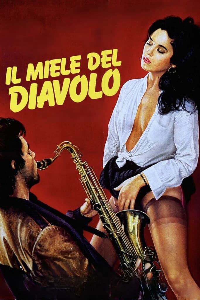 Nỗi Ám Ảnh Nguy Hiểm – The Devil'S Honey (1986)