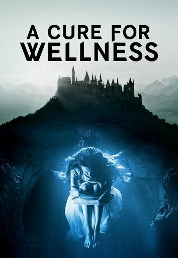 Phương Thuốc Kỳ Bí - A Cure For Wellness (2017)