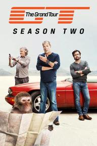 The Grand Tour (Phần 2) - The Grand Tour (Season 2) (2017)