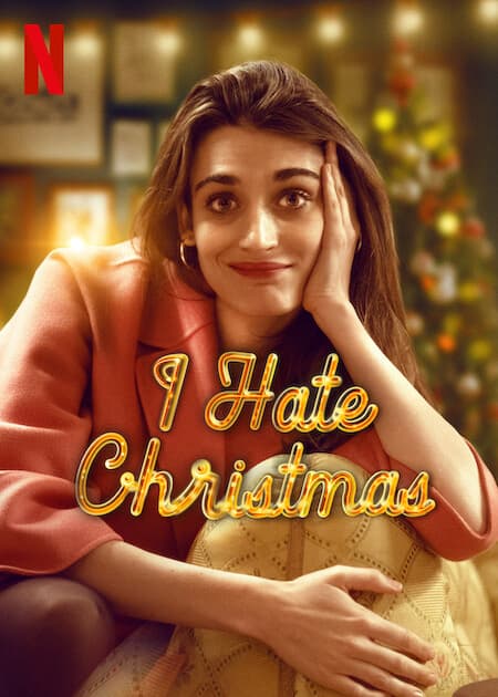 Tôi Ghét Giáng Sinh – I Hate Christmas (2022)