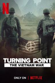 Bước ngoặt: Chiến tranh Việt Nam - Turning Point: The Vietnam War (2025)