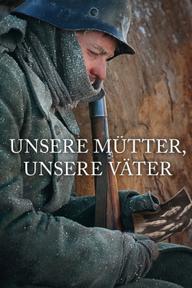 Unsere Mütter, unsere Väter - Generation War (2013)