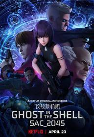 Vỏ bọc ma: SAC_2045 (Phần 1) - Ghost in the Shell: SAC_2045 (Season 1) (2021)