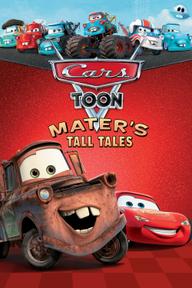 Vương Quốc Xe Hơi- Mater Chém Gió - Cars Toon Mater's Tall Tales (2010)