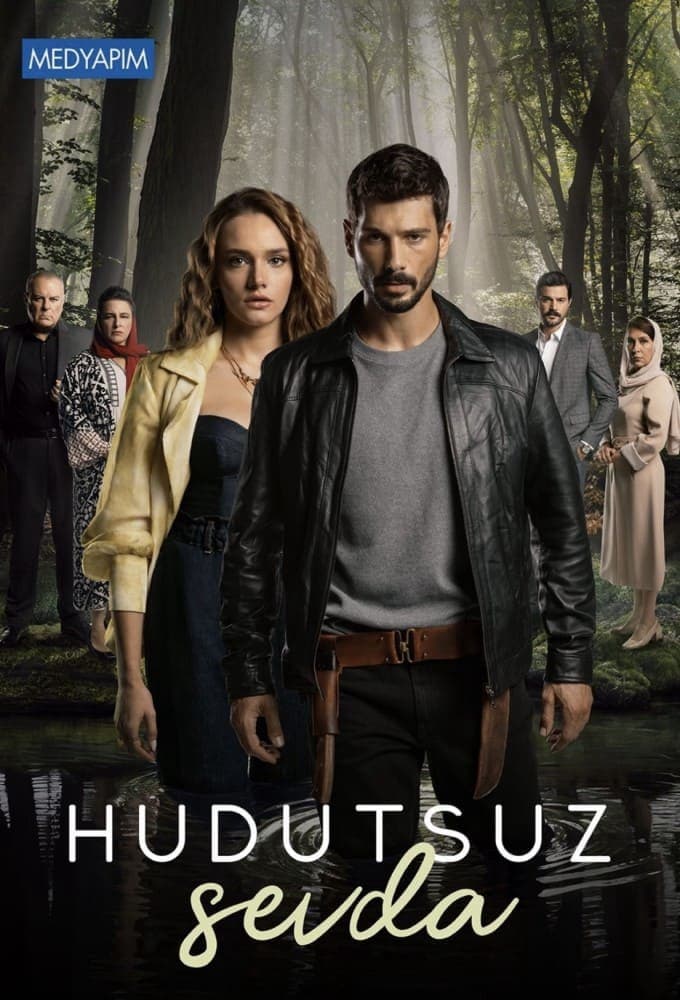 Yêu Không Giới Hạn – Hudutsuz Sevda (2023)